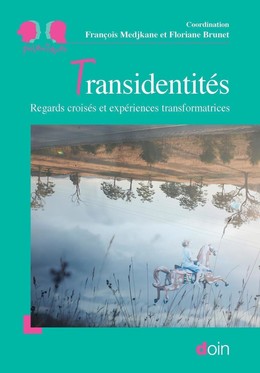 Transidentités - François Medjkane, Floriane Brunet - John Libbey