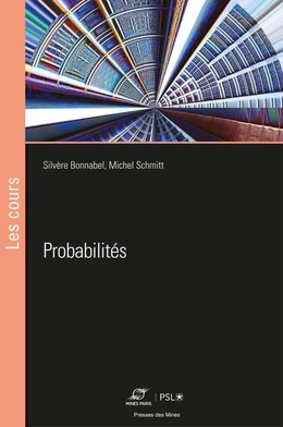 Probabilités - Michel Schmitt - Presses des Mines