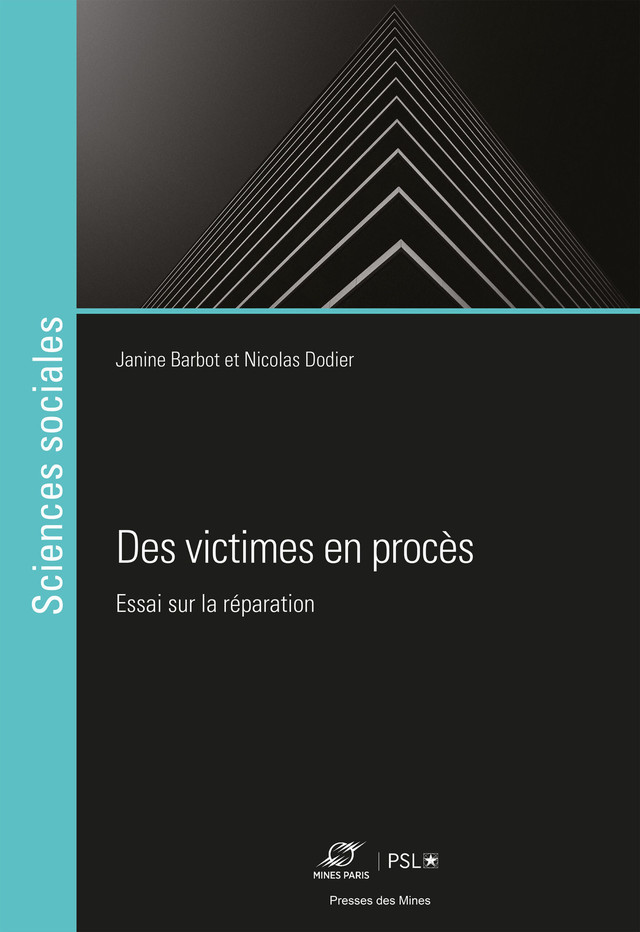 Des victimes en procès - Nicolas Dodier - Presses des Mines