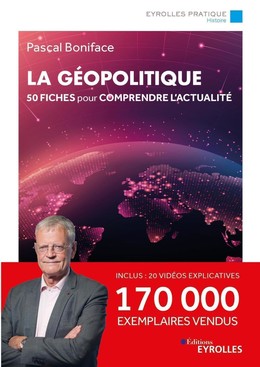 La géopolitique - Pascal Boniface - Eyrolles