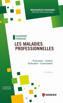 Les maladies professionnelles - Sandrine Ferrand - Gereso