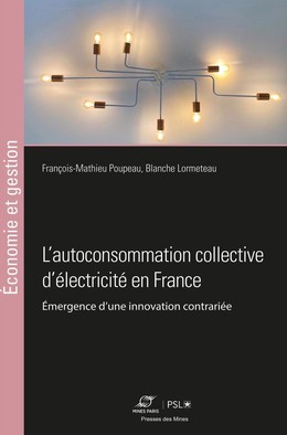 L'autoconsommation collective d'électricité en france - Blanche Lormeteau - Presses des Mines