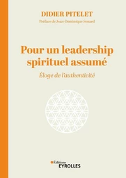 Pour un leadership spirituel assumé