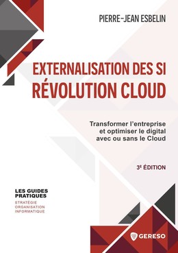 Externalisation des si : révolution cloud - Pierre-Jean ESBELIN - Gereso