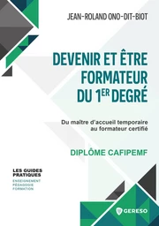 Devenir et être formateur du 1er degré