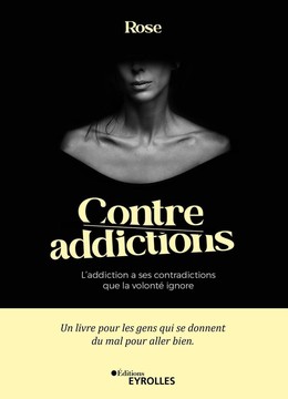 Contre-addictions -  Rose - Eyrolles
