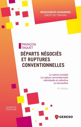 Départs négociés et ruptures conventionnelles - François Taquet - Gereso
