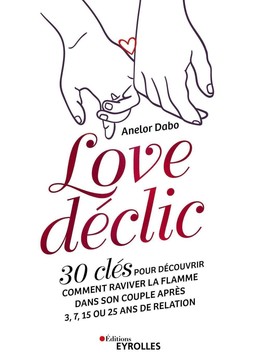 Love déclic - AneLor Dabo - Eyrolles