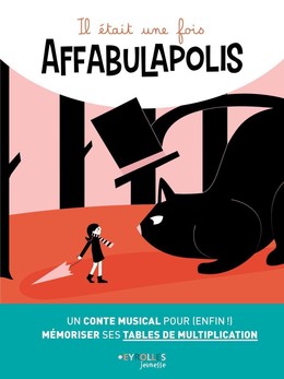 Il était une fois Affabulapolis - Claire Rigaud, Marie Dortier - Eyrolles