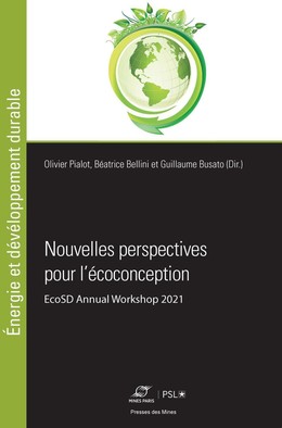 Nouvelles perspectives pour l'écoconception - Isabelle Bellin, Guillaume Busato, Olivier Pialot - Presses des Mines