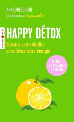 Happy Détox - Anne Ghesquière - Eyrolles