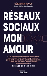 Réseaux sociaux mon amour