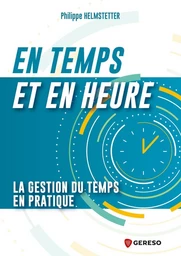 En temps et en heure