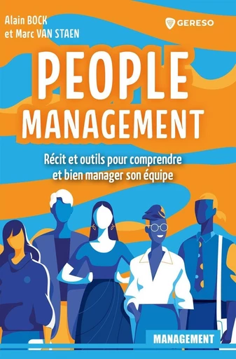 People management - Marc Van Staen, Alain BOCK - Gereso