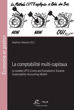 La comptabilité multi-capitaux - Delphine Gibassier - Presses des Mines