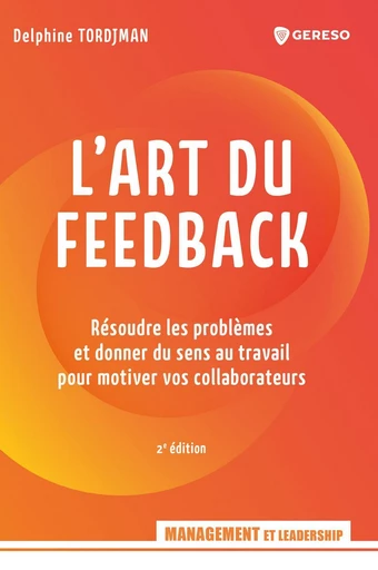 L'art du feedback - Delphine Tordjman - Gereso