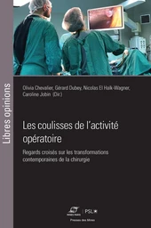 Les coulisses de l'activité opératoire