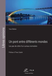 Un pont vers d'autres mondes