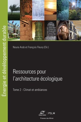 Ressources pour l'architecture écologique - Noury Arab, François Fleury - Presses des Mines