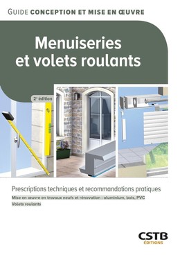 Menuiseries et volets roulants - Hubert Lagier - CSTB