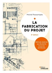 La fabrication du projet