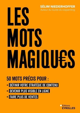 Les mots magiques - Sélim Niederhoffer - Eyrolles