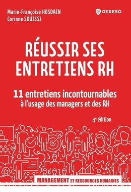 Réussir ses entretiens RH - Marie-Françoise Hosdain, Corinne Souissi - Gereso