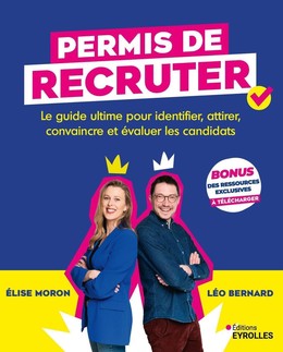 Permis de recruter - Léo Bernard, Élise Moron - Eyrolles