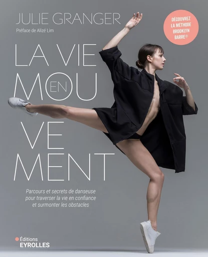 La vie en mouvement - Julie Granger - Eyrolles