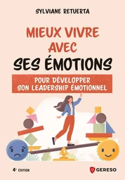 Mieux vivre avec ses émotions