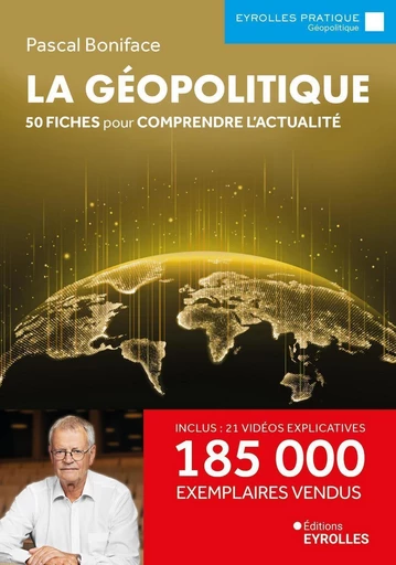 La géopolitique - Pascal Boniface - Eyrolles