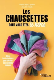 Les chaussettes dont vous êtes le héros