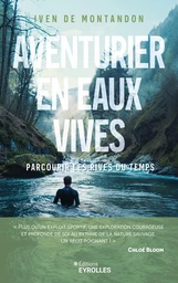 Aventurier en eaux vives