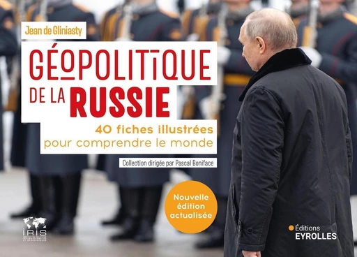 Géopolitique de la russie - Jean de Gliniasty - Eyrolles