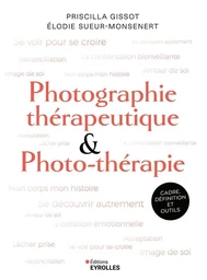 Photographie thérapeutique et photo-thérapie